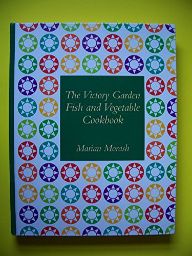 Victory Garden Recipes for Vegetable and Fish Dishes
