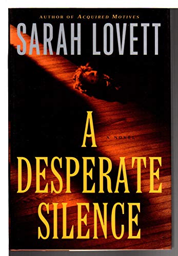A DESPERATE SILENCE ***SIGNED COPY***