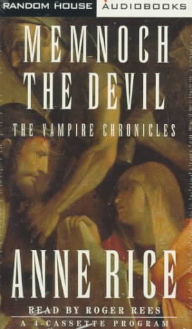 Memnoch The Devil, The Vampire Chronicles,