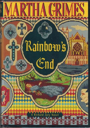 RAINBOW'S END A Richard Jury Novel