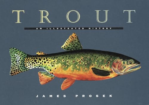 Trout; an Illustrated History