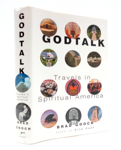 Godtalk: Travels in Spiritual America (Signed First Edition)