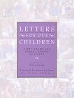 Letters for Our Children: Fifty Americans Share Lessons in Living