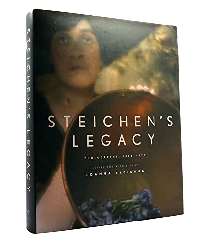 Steichen's Legacy: Photographs, 1895-1973