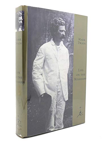 Life on the Mississippi (Modern Library) Twain, Mark