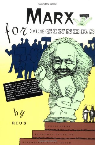 Marx for Beginners : Philosophy, Economic Doctrine, Historical Materialism