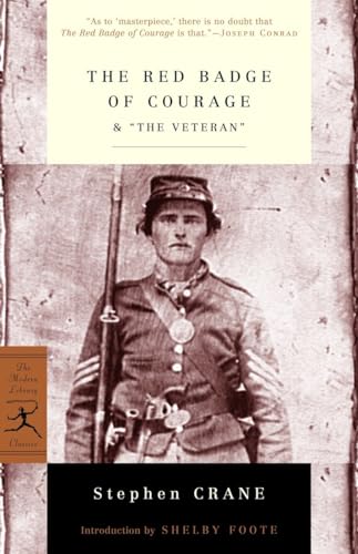 The Red Badge of Courage & "The Veteran" (Modern Library Classics)