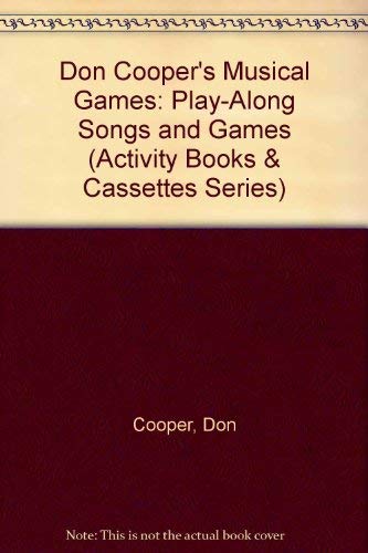 Musical Games . Play-Along Song Book . Songs and Activities