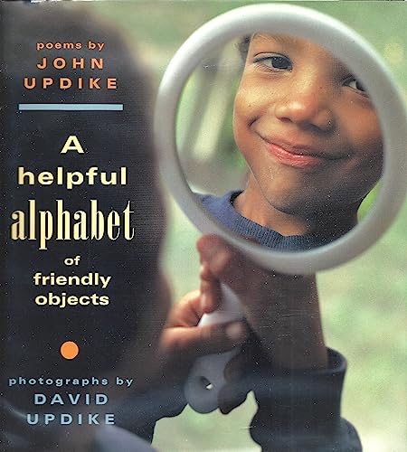 A Helpful Alphabet of Friendly Objects by John Updike (1995, Hardcover) Signed!