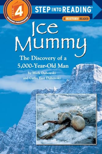 Ice Mummy (Step-Into-Reading, Step 4)