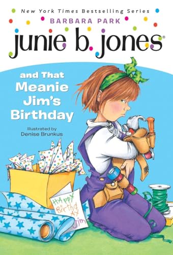 That Meanie Jim's Birthday 6 Junie B. Jones