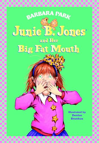 Junie B. Jones and Her Big Fat Mouth (Junie B. Jones 3, Library Binding)
Junie B. Jones and Her Big Fat Mouth (Junie B. Jones 3, Library Binding)