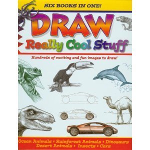 Draw Really Cool Stuff: Six Books in One