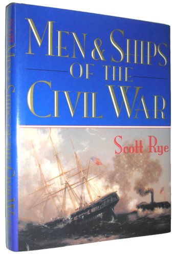 Men and Ships of the Civil War