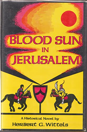 Blood Sun in Jerusalem