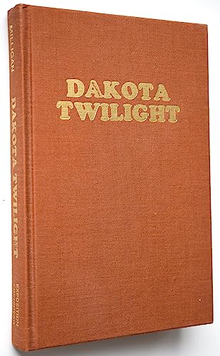 Dakota Twilight: The Standing Rock Sioux, 1874-1890