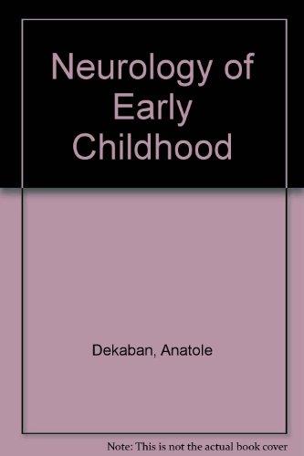 Neurology of Early Childhood
