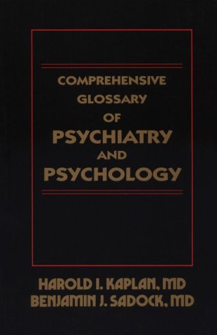 Comprehensive Glossary Of Psychiatry And Psychology
