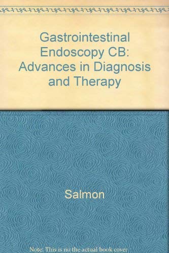 Gastrointestinal Endoscopy: Advances In Diagnosis And Therapy