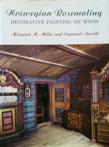 Norwegian Rosemaling: Decorative Painting on Wood