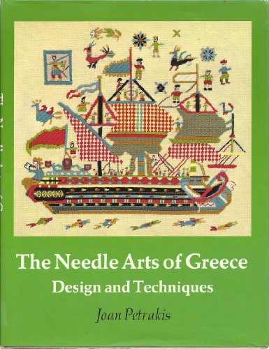 The Needle Arts of Greece: Design and Techniques