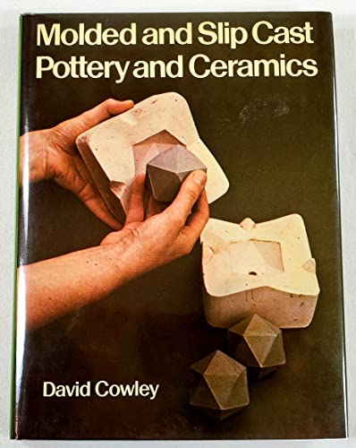 Molded and Slip Cast Pottery and Ceramics