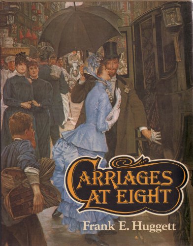 Carriages at eight: Horse-drawn society in Victorian and Edwardian times
Carriages at eight: Horse-drawn society in Victorian and Edwardian times