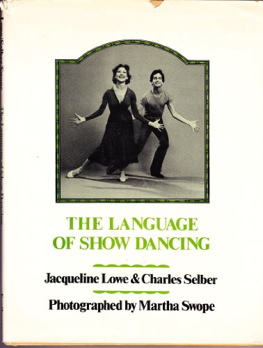 The Language of Show Dancing