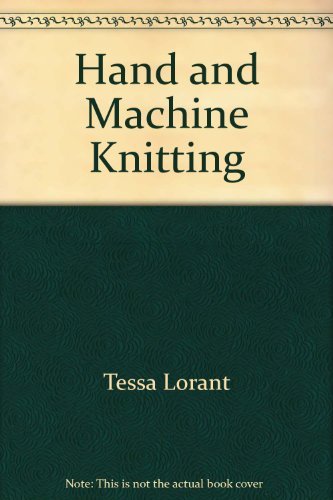 Hand and machine knitting
