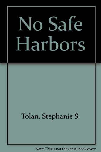No Safe Harbors