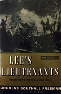 Lee's Lieutenants, Volume I: Manassas to Malvern Hill