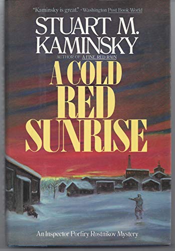 A COLD RED SUNRISE (An Inspector Porfiry Rostnikov Mystery)