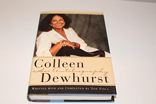 Colleen Dewhurst: Her Autobiography
