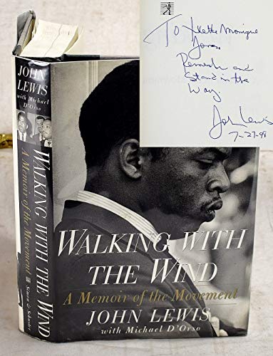 Walking With The Wind: A Memoir of the Movement (Signed)