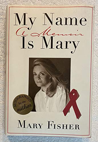 My Name Is Mary: A Memoir