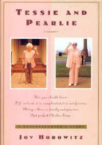 Tessie and Pearlie : A Granddaughter's Story