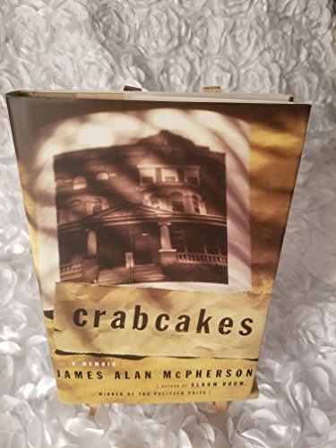 Crabcakes: A Memoir (First Edition)