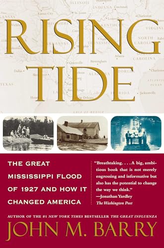 Rising Tide: The Great Mississippi Flood of 1927 and How It Changed America (Paperback or Softback)
Rising Tide: The Great Mississippi Flood of 1927 and How It Changed America (Paperback or Softback)