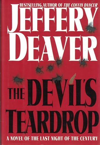 THE DEVIL'S TEARDROP: A Novel of the Last Night of the Century
