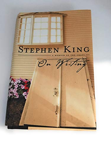 ON WRITING By STEPHEN KING a Memoir of the Craft