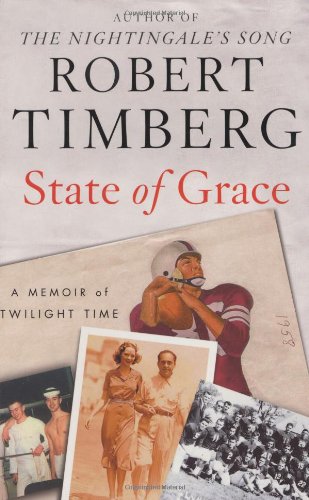 State of Grace: A Memoir of Twilight Time (Signed First Edition)