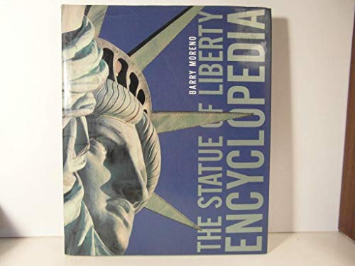 The Statue of Liberty Encyclopedia