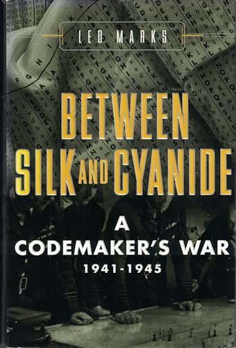 Between silk and cyanide acodemakers war 1941-1945