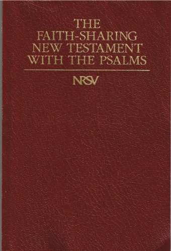 Faith Sharing New Revised Standard Version New Testament with Psalms Bible