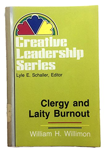 Clergy And Laity Burnout Paper (Creative Leadership Series)