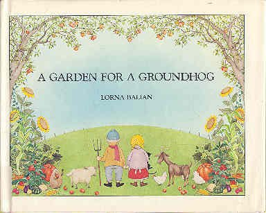 Garden For A Groundhog