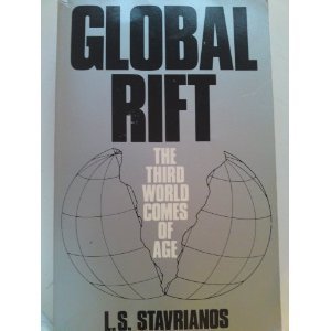 GLOBAL RIFT: The Third World Comes of Age