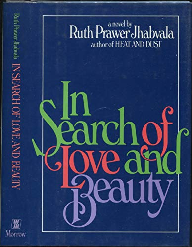 In Search Of Love And Beauty