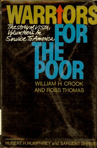 Warriors for the Poor: The Story of Vista, Volunteers in Service to America,