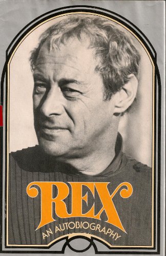 Rex: An Autobiography. (Signed First Edition)